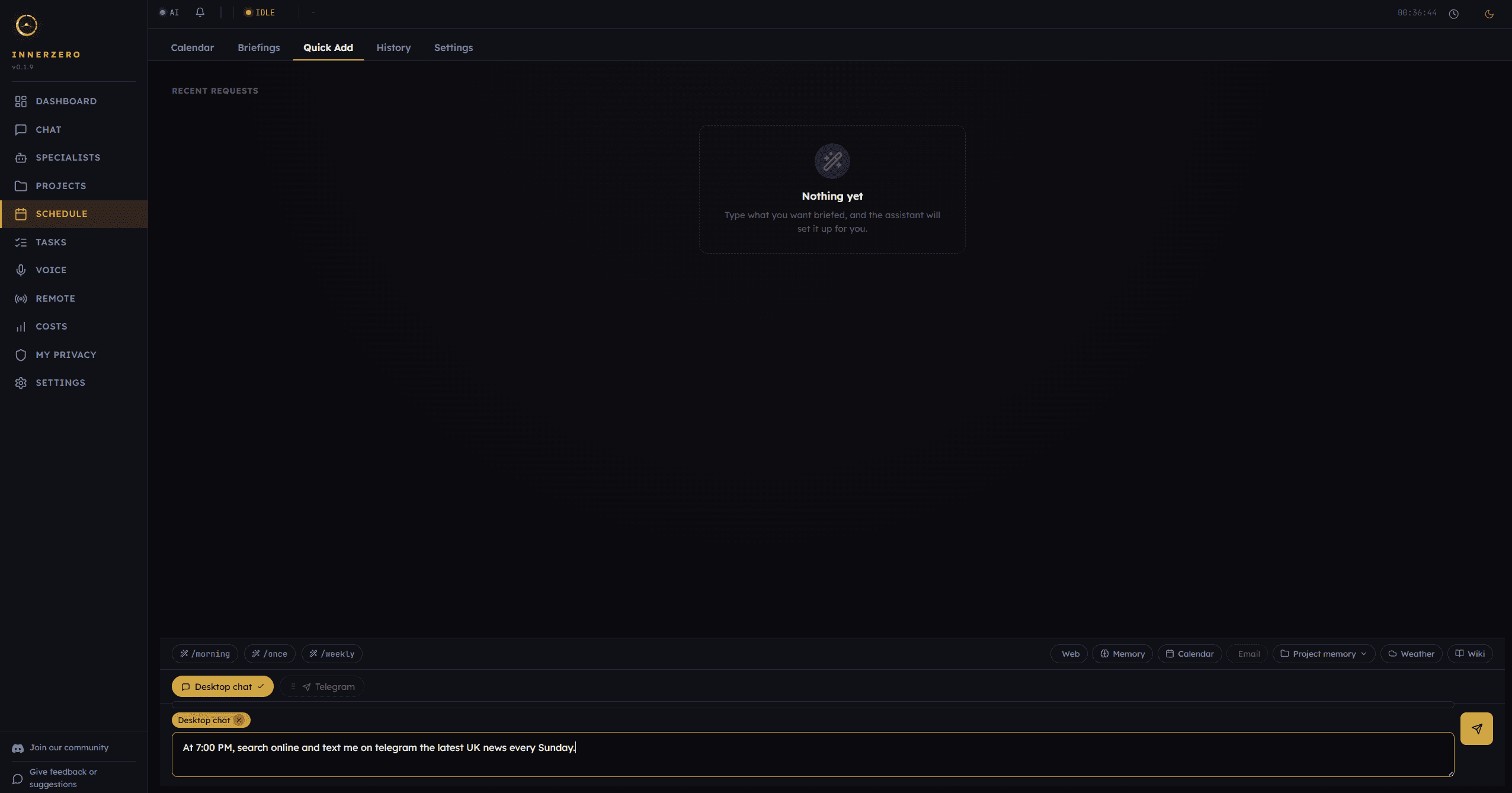 The InnerZero schedule page Quick Add tab, showing natural language briefing setup with selectable sources and delivery channels